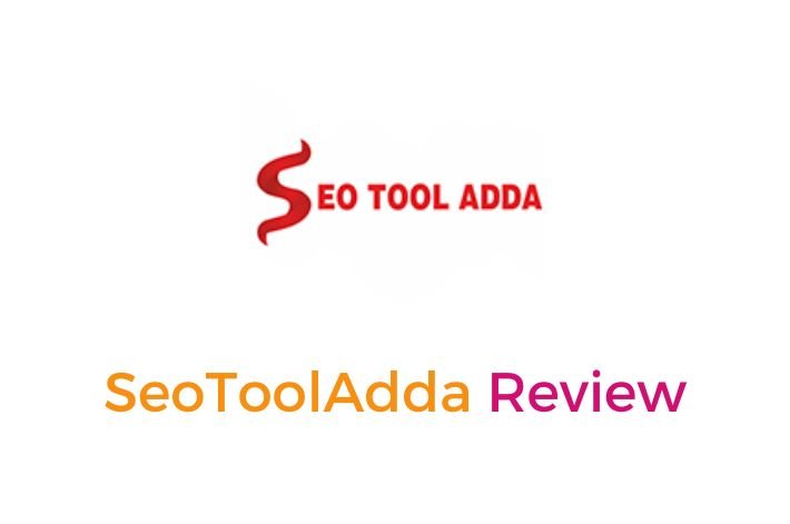 SeoToolAdda Review