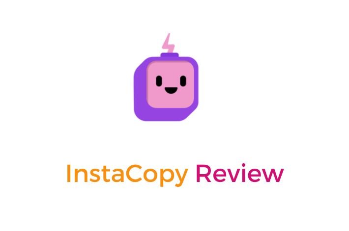InstaCopy Review