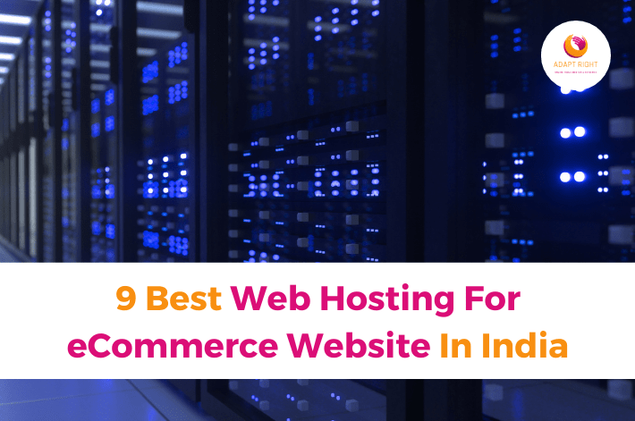 Best Web Hosting For eCommerce Website In India