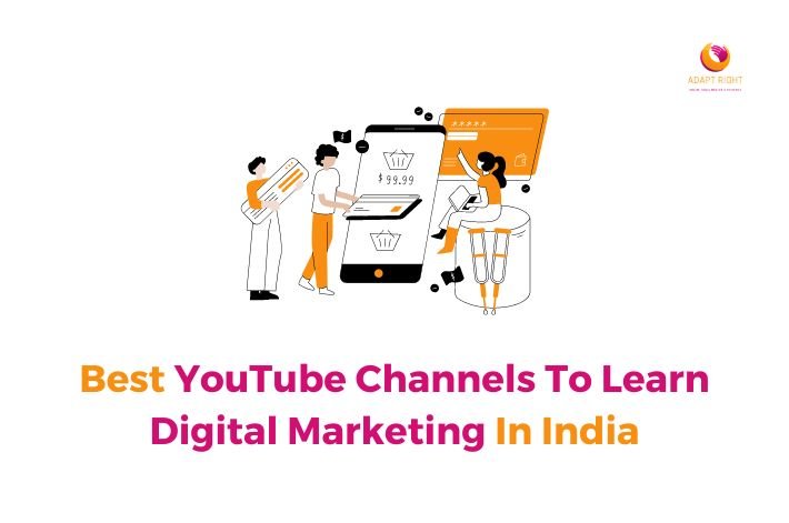 Best YouTube Channels To Learn Digital Marketing In India